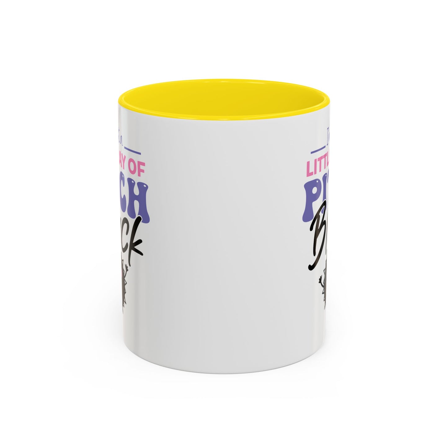 Humor Mug -I'm Just a Little Ray of Pitch Black