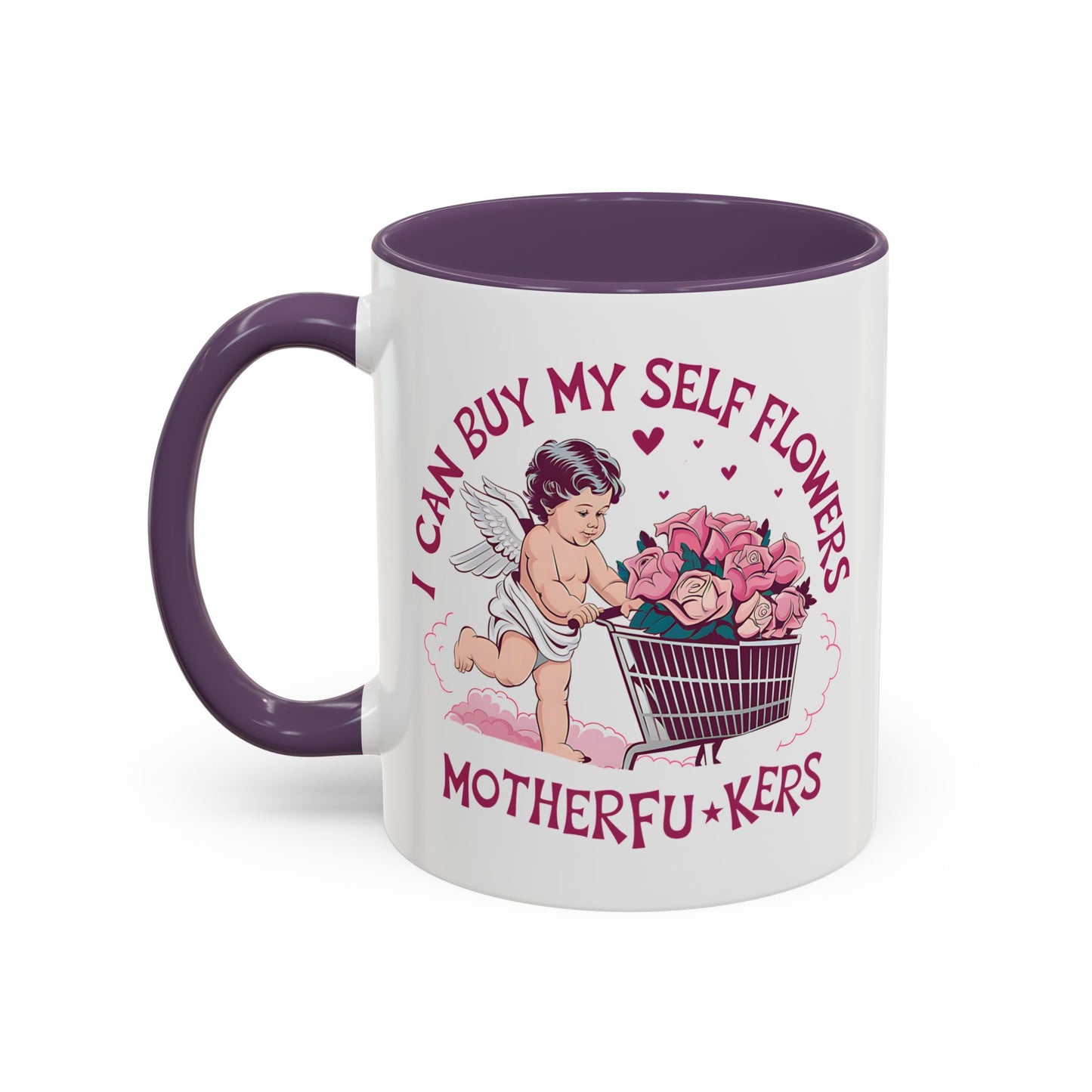 Adult Mug - I Can Buy My Self Flowers