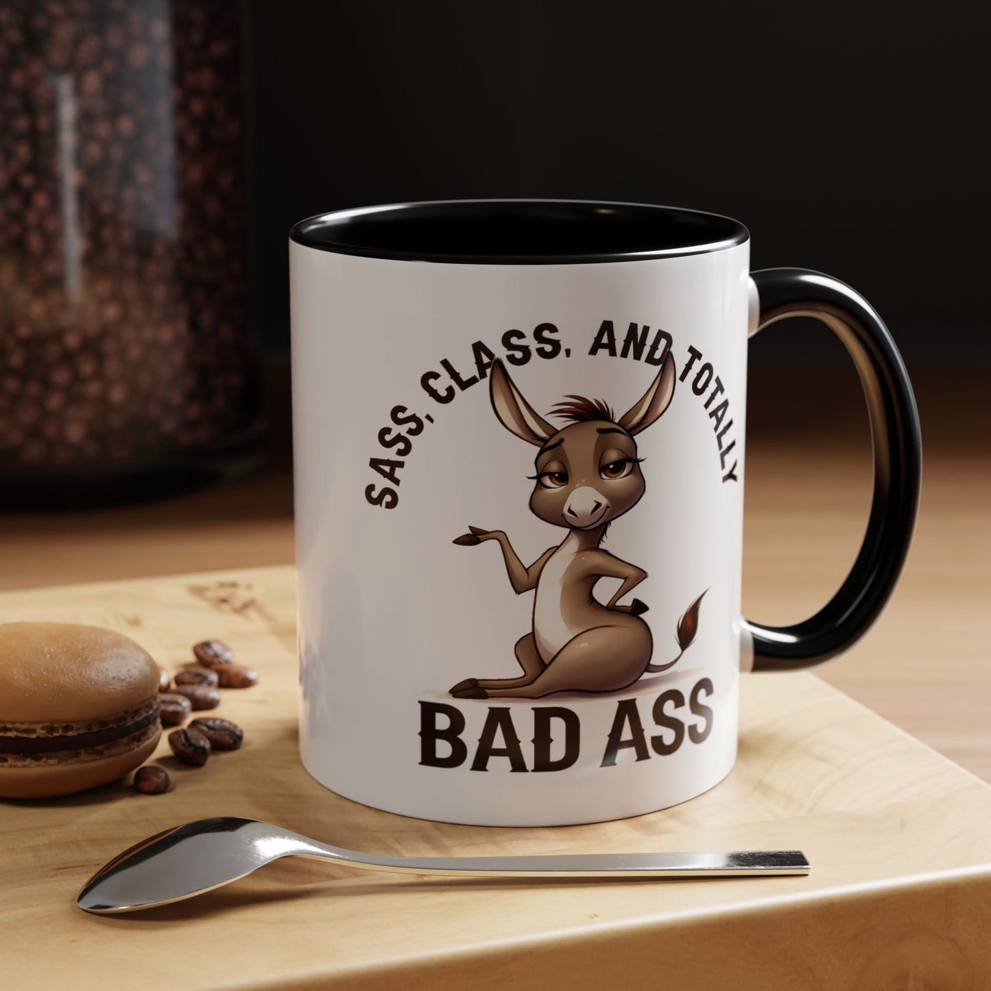 Humor Mug - Sass, Class And Totally Bad Ass Female