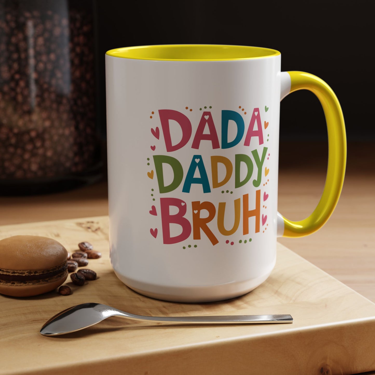 Father's Day Mug - Dada Daddy Dad Bruh