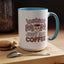 Humor Mug - Instant Mom Just Add Coffee