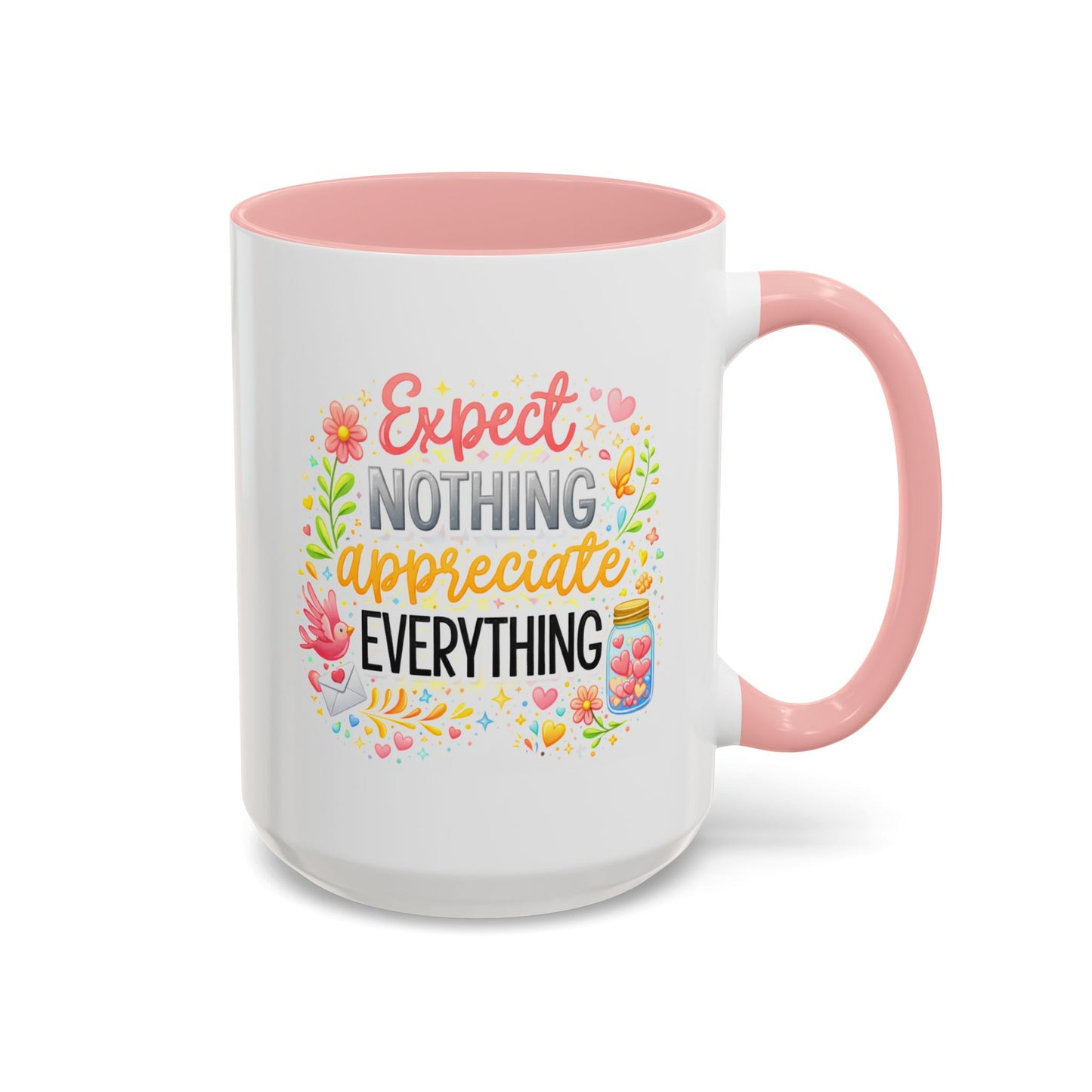 Wellness Mug - Expect Nothing Appreciate Everything
