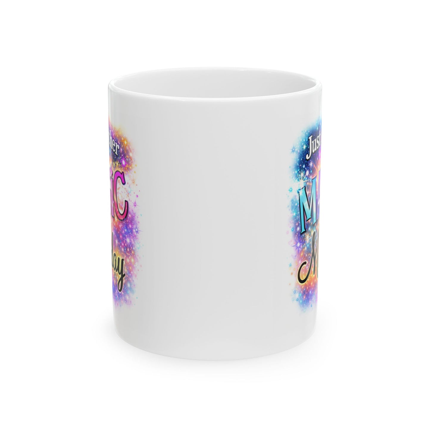 Office Mug - Just Another Magic Monday