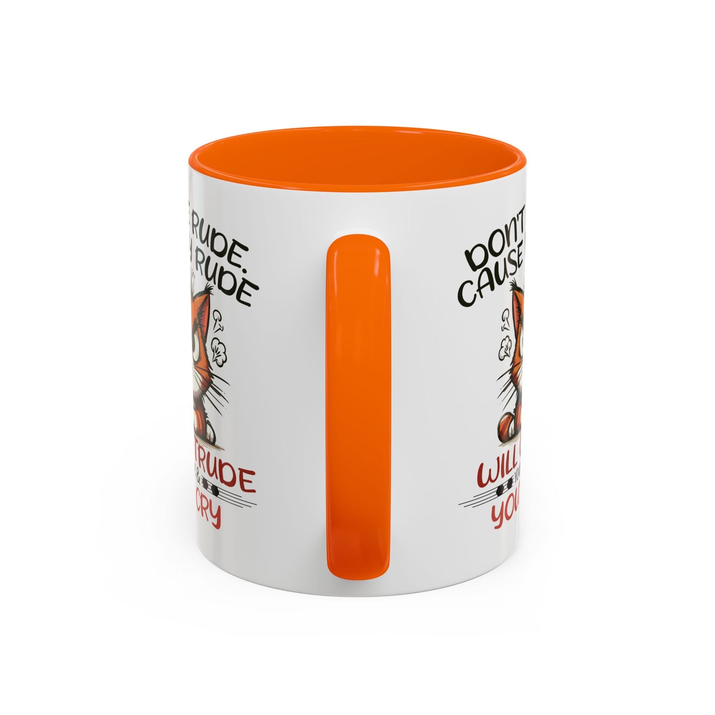 Humor Mug - Don't Be Rude