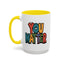 Motivation Mug - You Matter