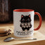 Animal Mug - Maybe Coffee is Addicted To Me
