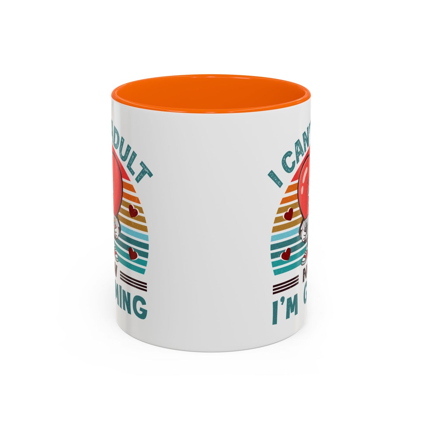 Adult Mug - I Can't Adult Now I'm Gaming
