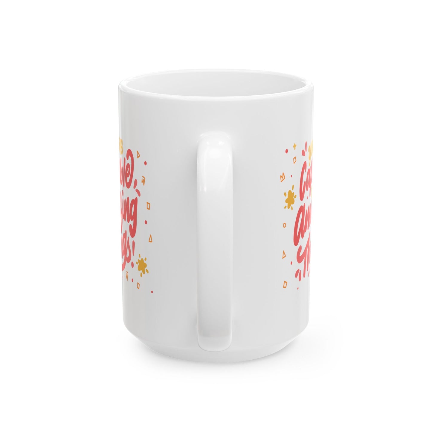 Motivation Mug - You Are Capable of Amazing Things 3