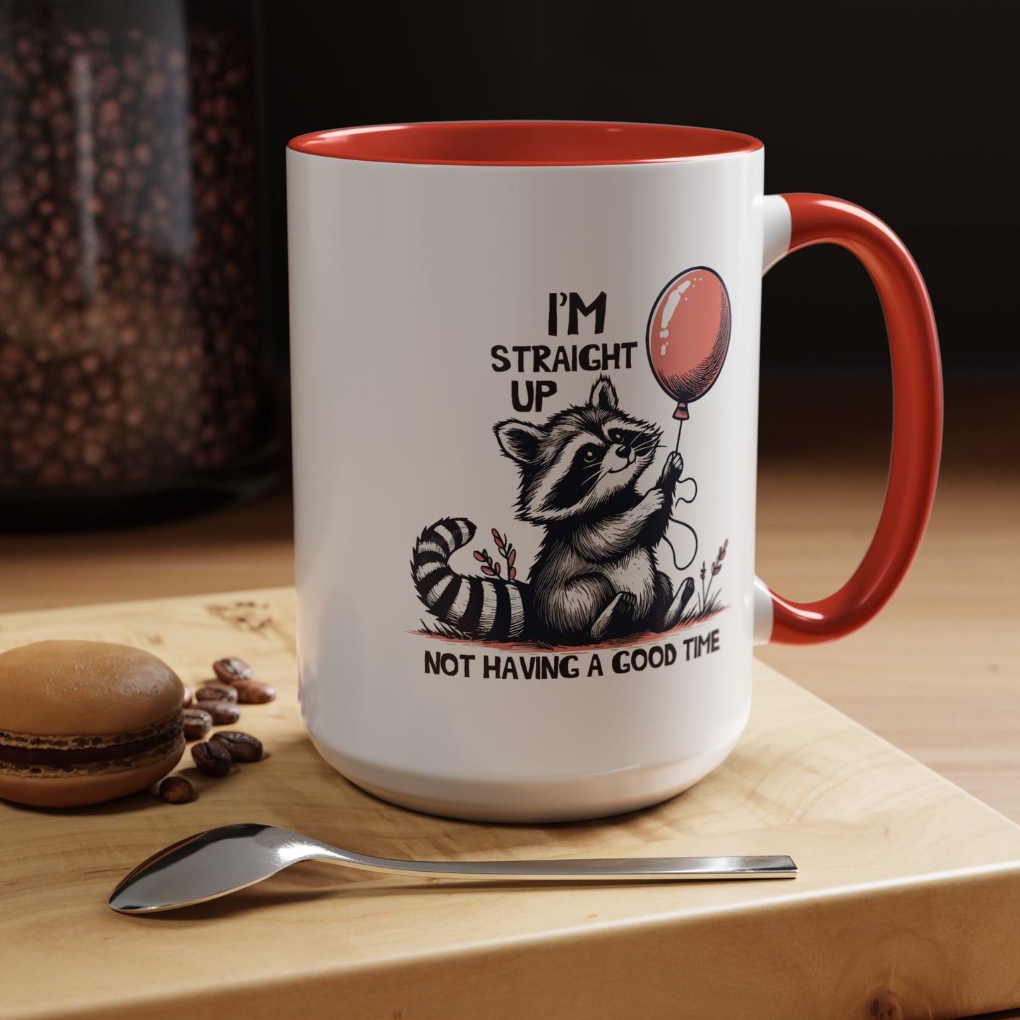 Humor Mug - I'm Straight Up