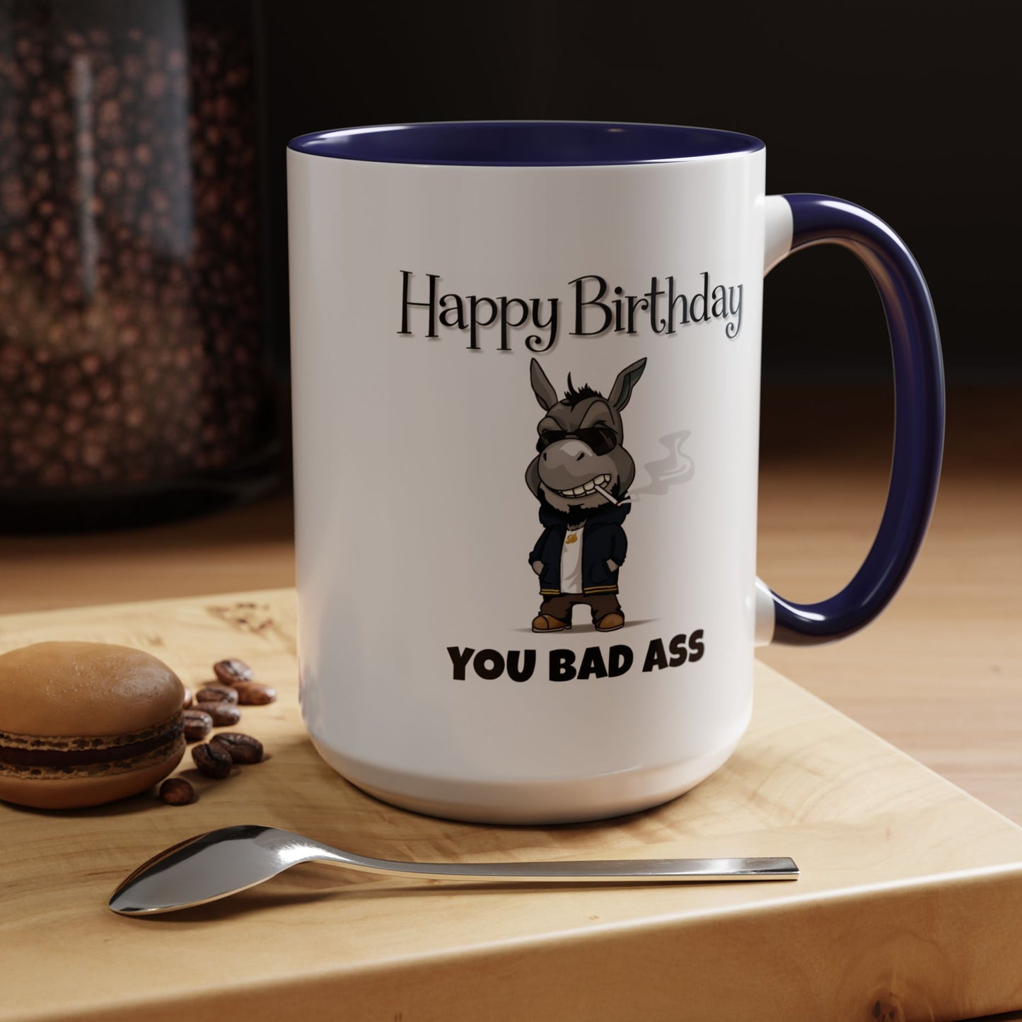 Birthday Mug - You Bad Ass