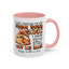 Father's Day Mug - Even Though I'm Not