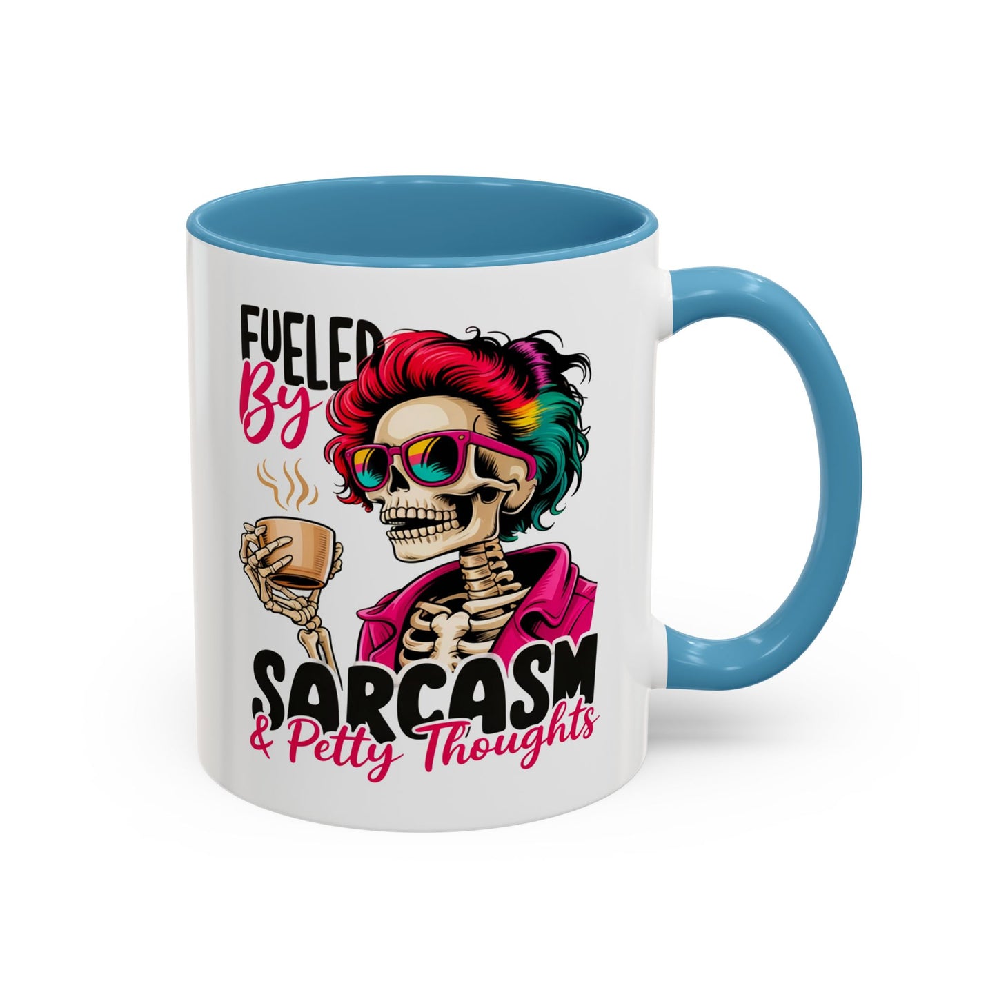 Humor Mug - Fueled by Sarcasm & Petty Thoughts