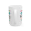 Humor Mug - After Tuesday Even the Calendar Says WTF
