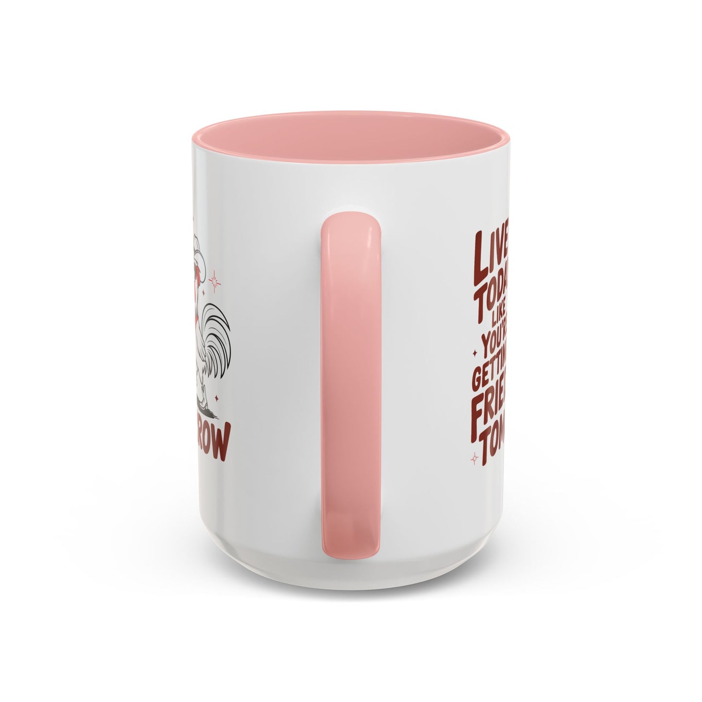 Adult Mug - Live Today Like