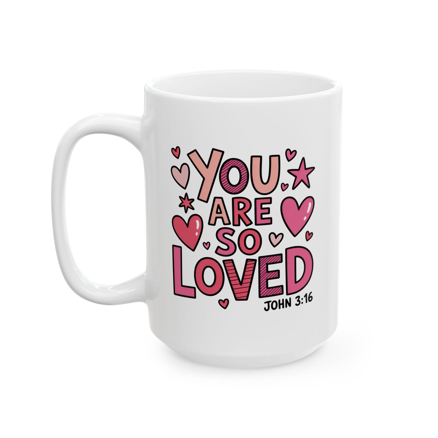 Anniversary Mug - You Are So Loved