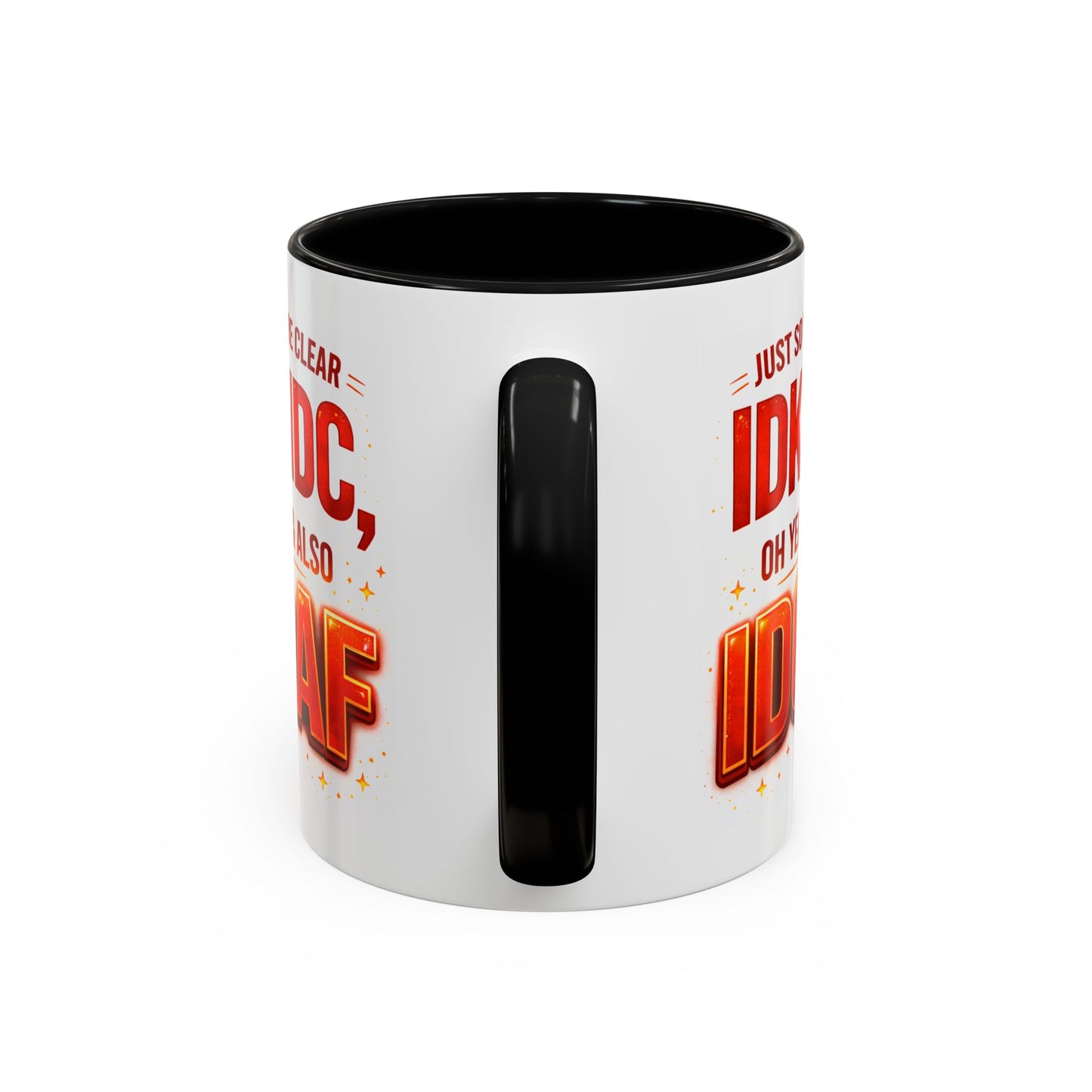 Office Mug - Just So We're Clear