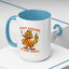 Office Mug - I'm Not Arguing