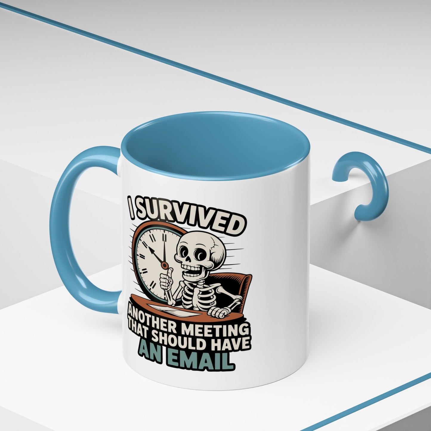 Office Mug - I Survived Another Meeting