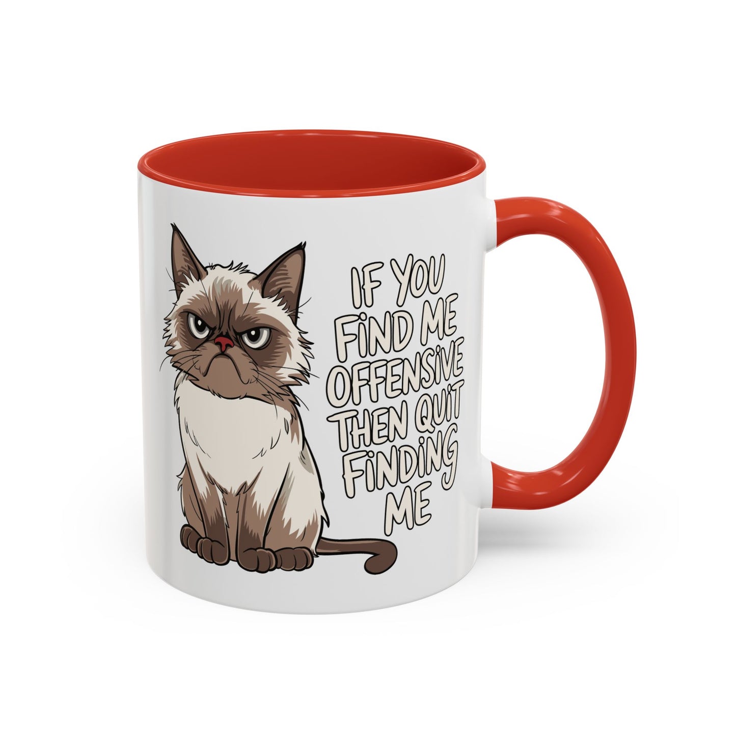 Animal Mug - If You Find Me Offensive