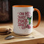 Adult Mug - On My Way to Fuck Shit Up