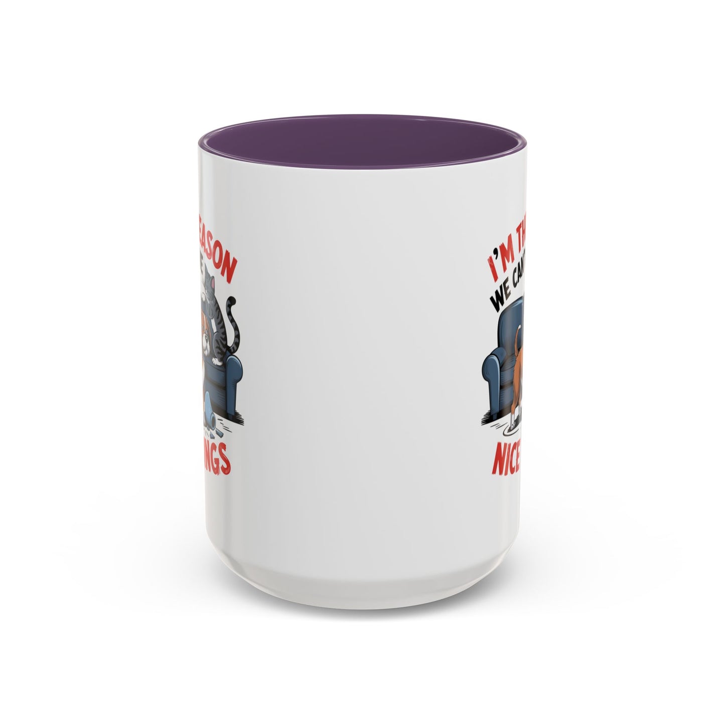 Animal Mug - I'm The Reason Why