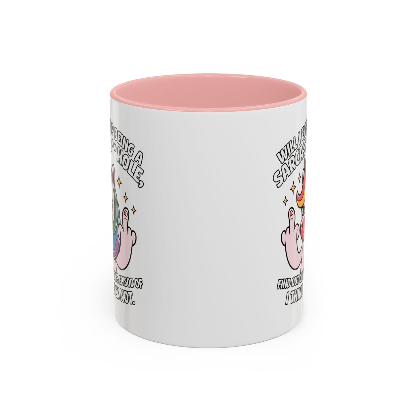 Adult Mug - Will I Ever Stop
