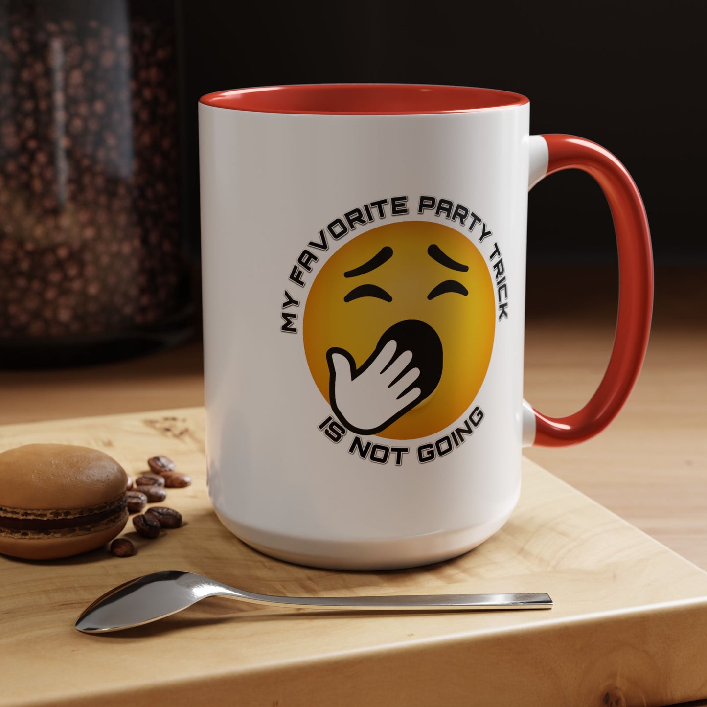 Humor Mug - My Favorite Party Trick is Not Going