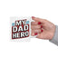 Father's Day Mug - My Dad Hero