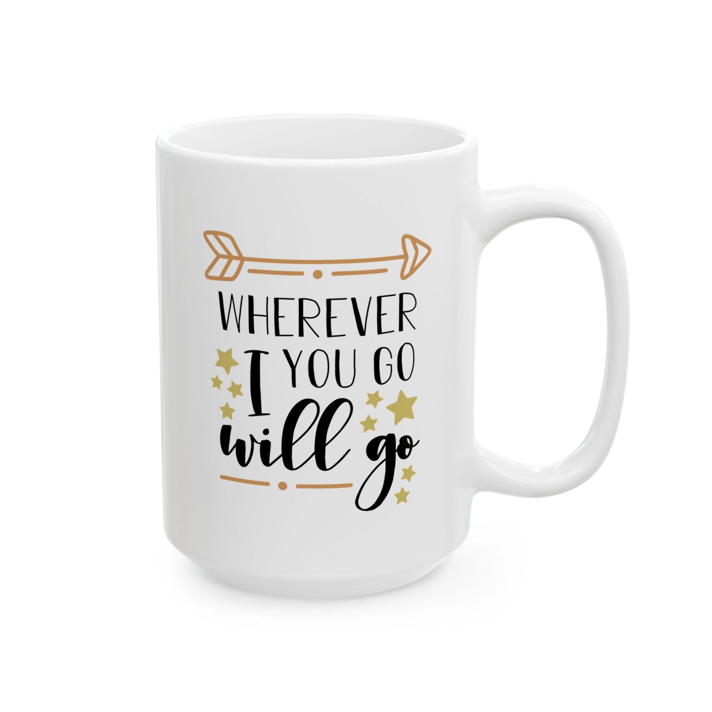 Anniversary Mug - Wherever You Go I Will Go