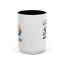Humor Mug - I'm Sarcastic Because