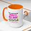 Anniversary Mug - I Never Asked To Be The World's Best Wife