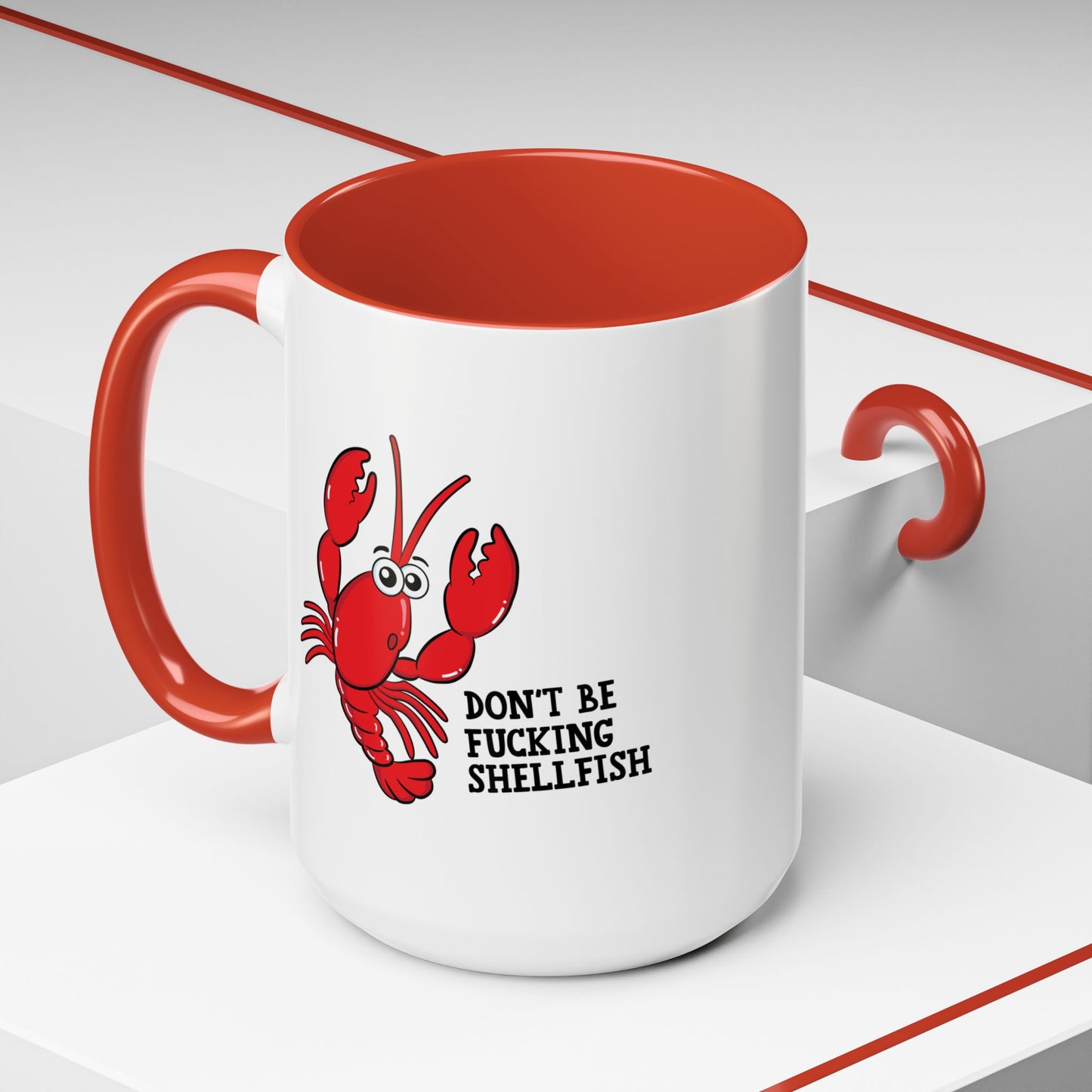 Adult Mug - Don't Be Fucking Shellfish