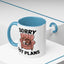 Animal Mug - Sorry Got Plans