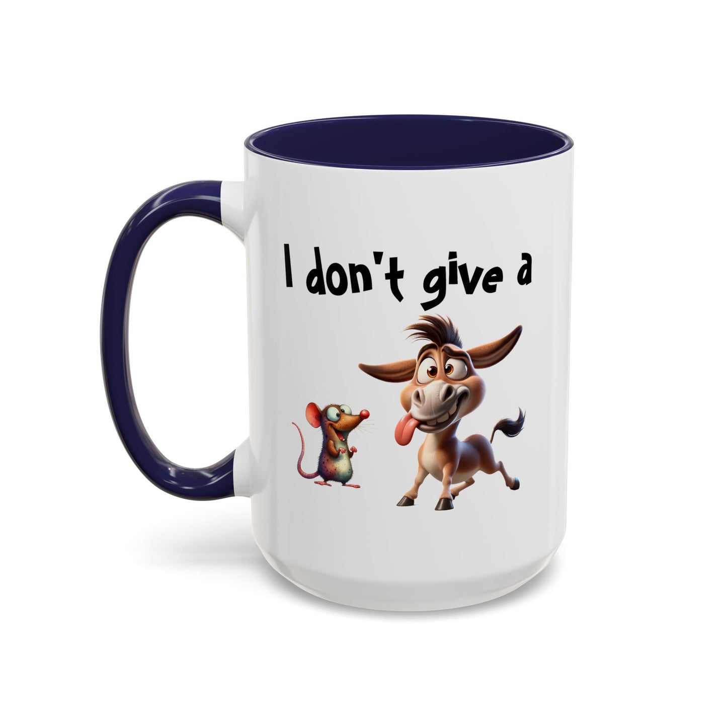Humor Mug - I Don't Give a Rats Ass