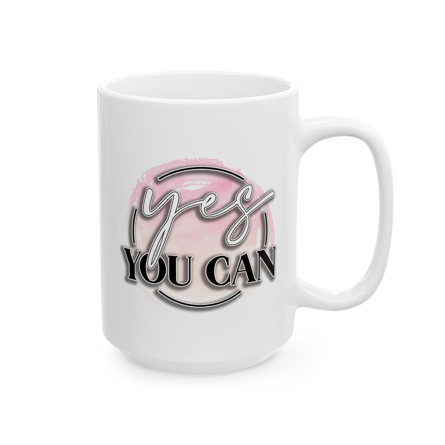 Motivation Mug - Yes You Can Circle