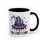 Alien Mug - You Can't Come