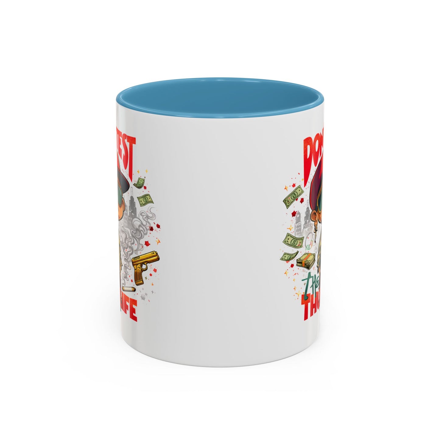 Humor Mug - Don't Test The Thug
