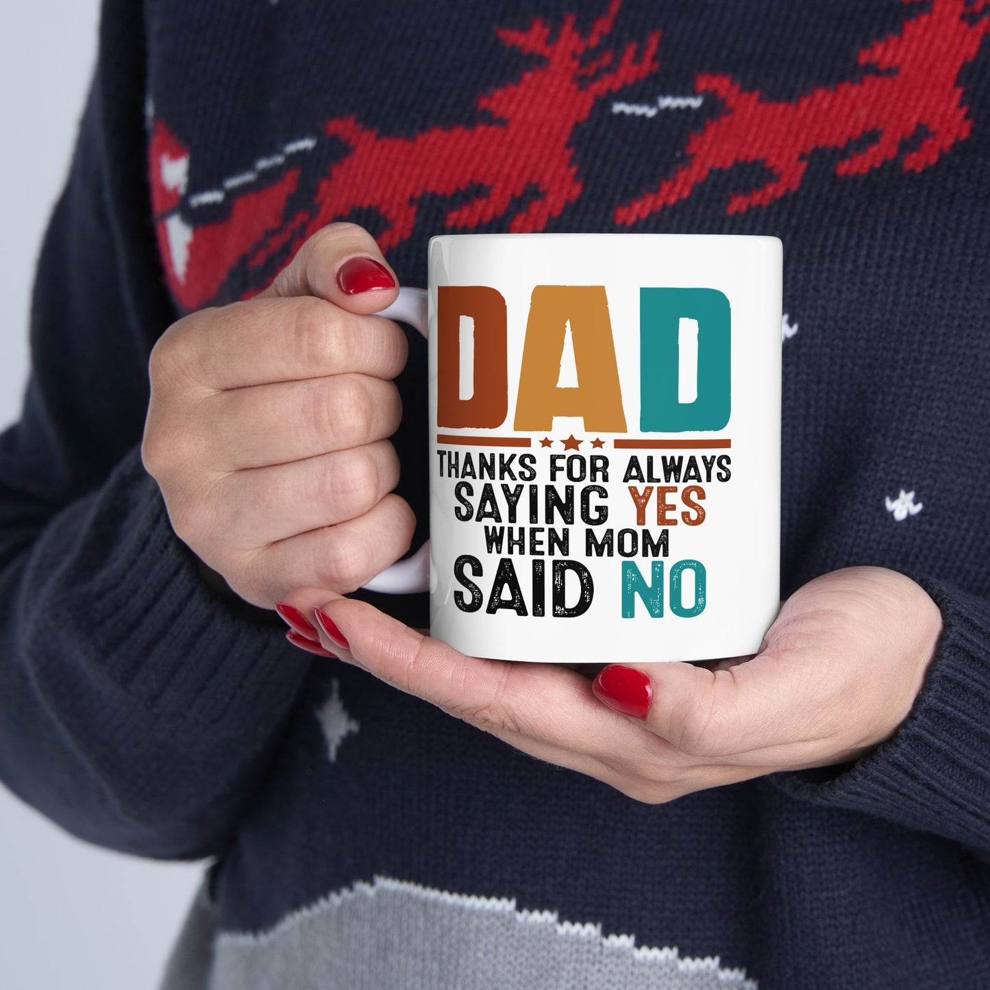 Father's Day Mug - Saying Yes