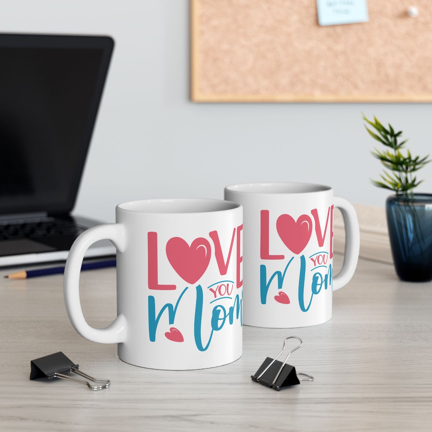 Mother's Day Mug - Love You Mom