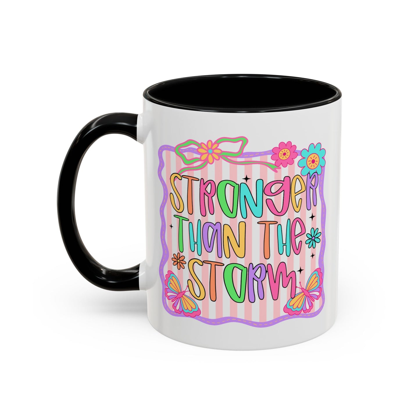 Motivation Mug - Stronger Than The Storm