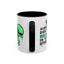 Alien Mug- Aliens Don't Believe