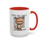 Humor Mug - People Say I Have a Bad Attitude