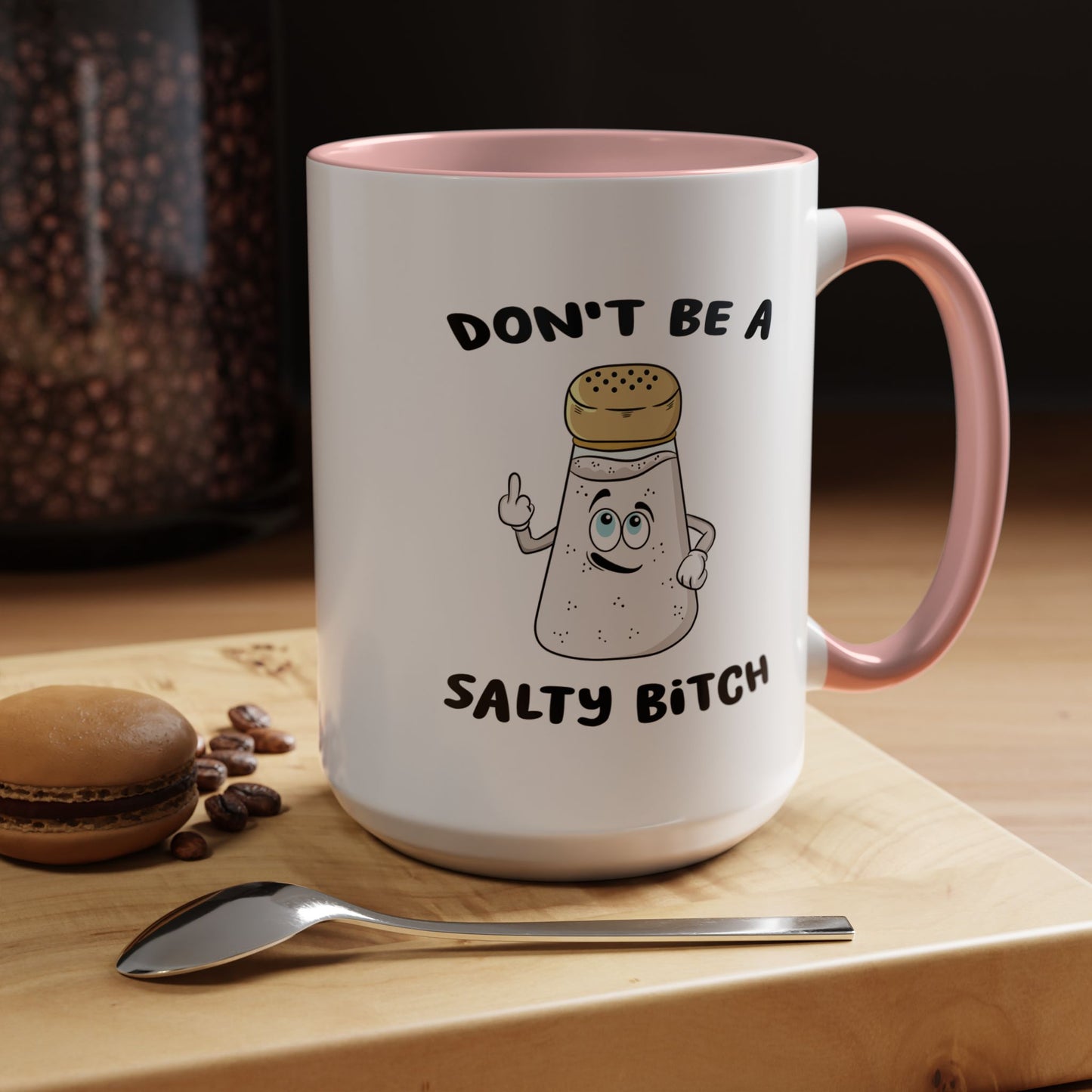 Adult Mug - Don't Be A Salty Bitch