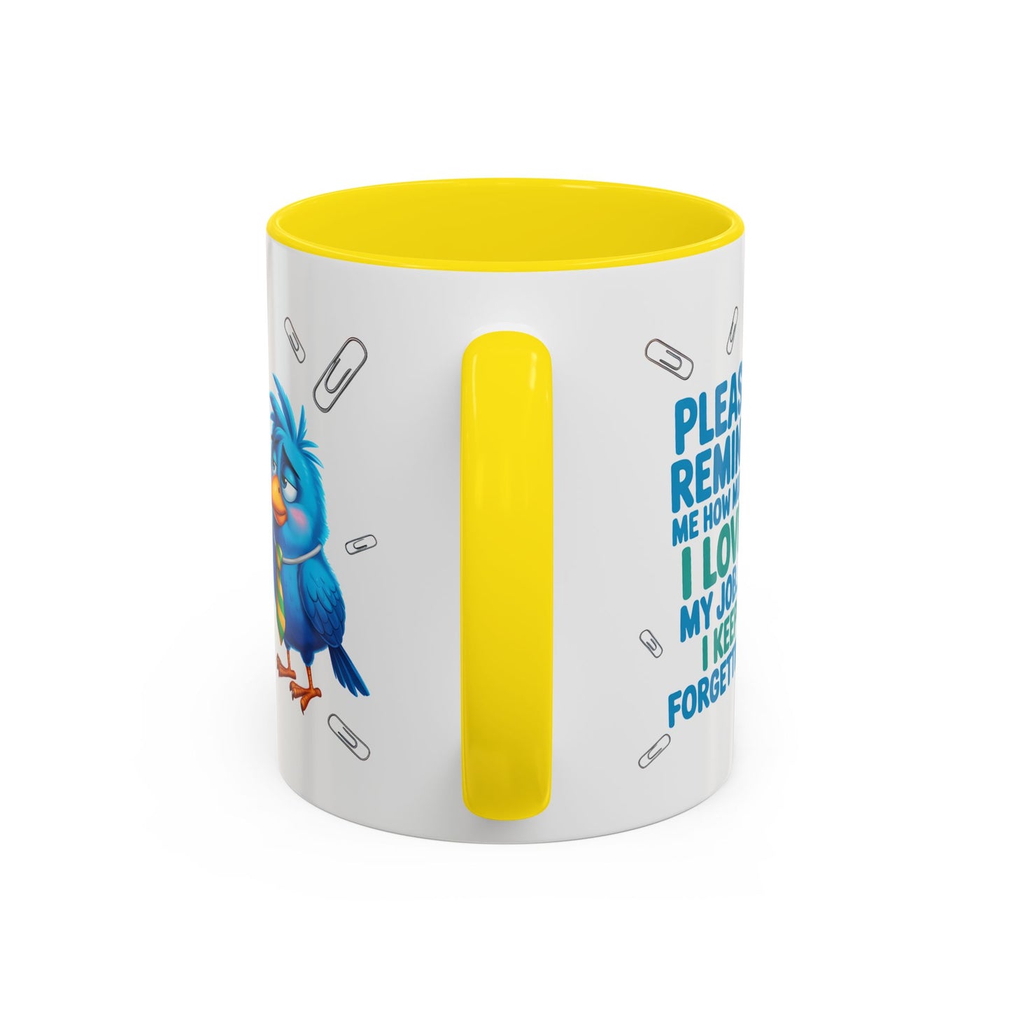 Office Mug - Please Remind Me