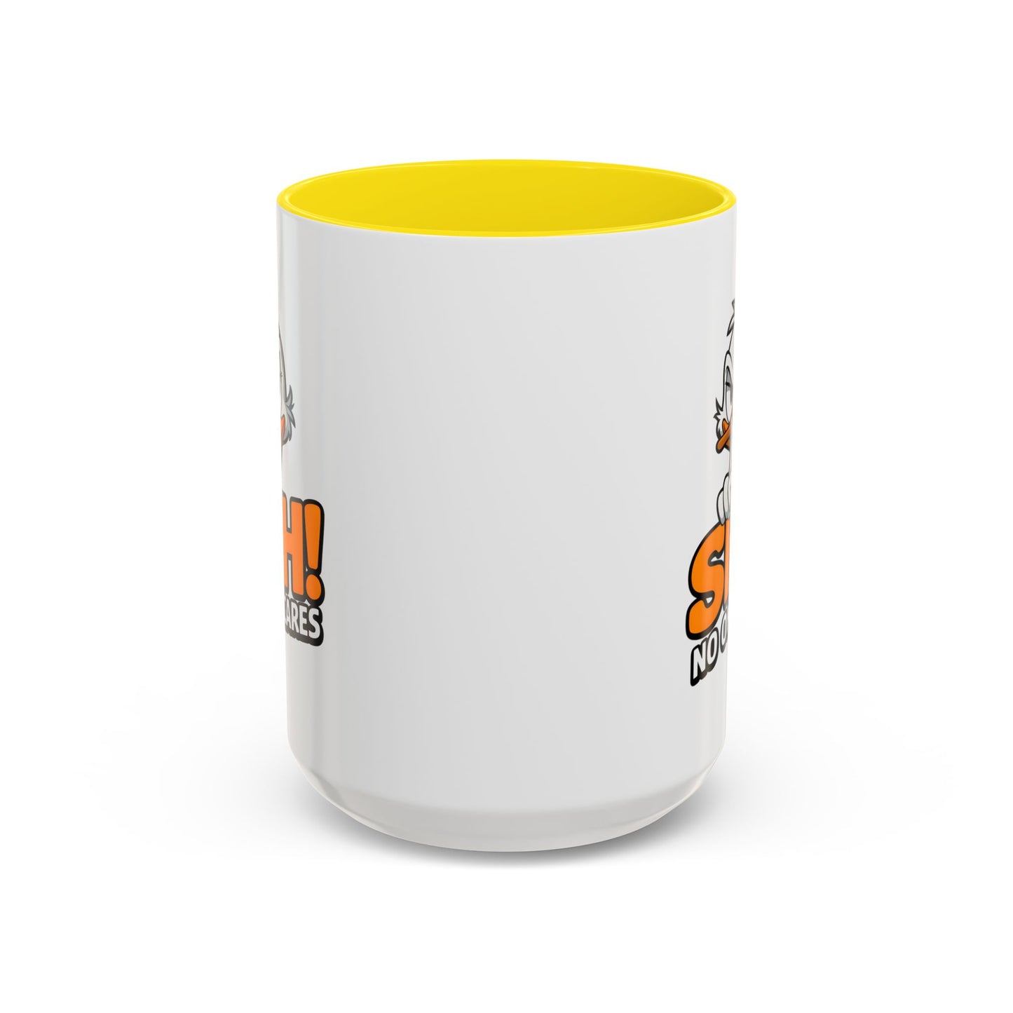 Humor Mug - SHH! No One Cares