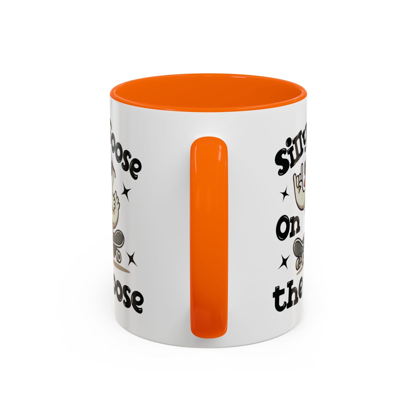 Humor Mug - Silly Goose On The Loose
