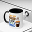 Humor Mug - I Like My Coffee
