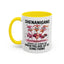 Humor Mug - Shenanigans Because Life is More Fun