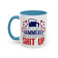 4th of July Mug - Let's Get Hammered