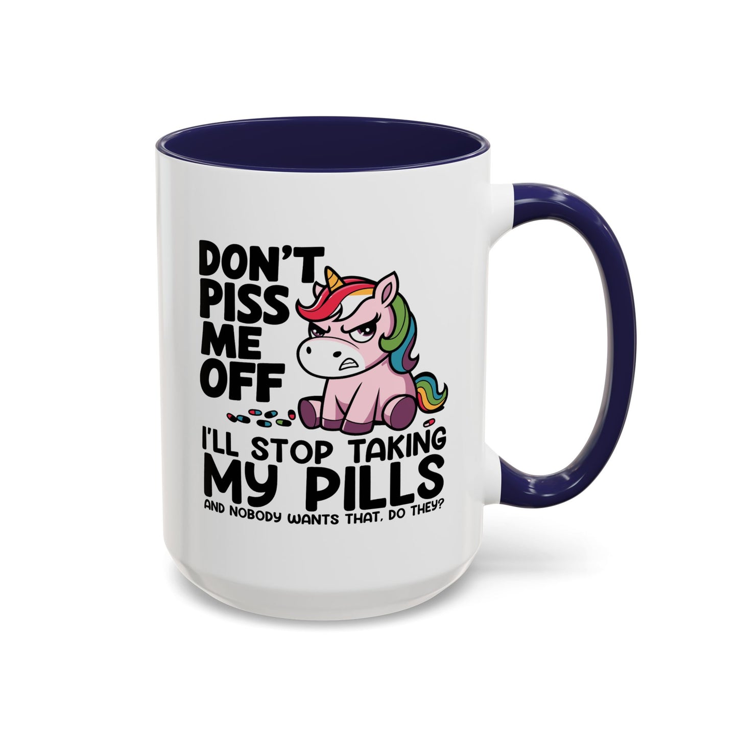 Office Mug - Don't Piss Me Off